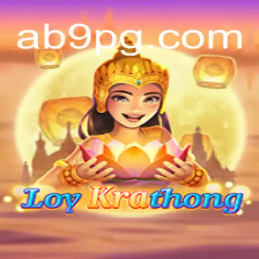 Descubra o Fascinante Jogo LoyKrathong com ab9.bet