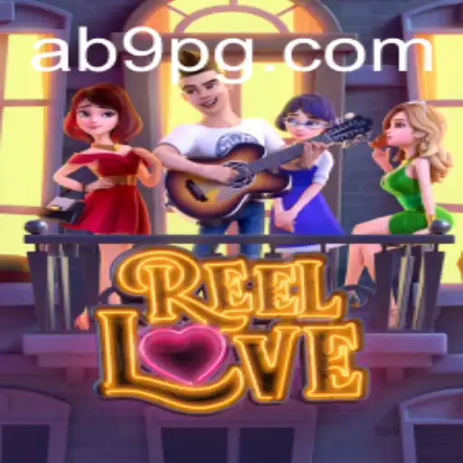 Descubra a Magia de ReelLove no ab9.bet